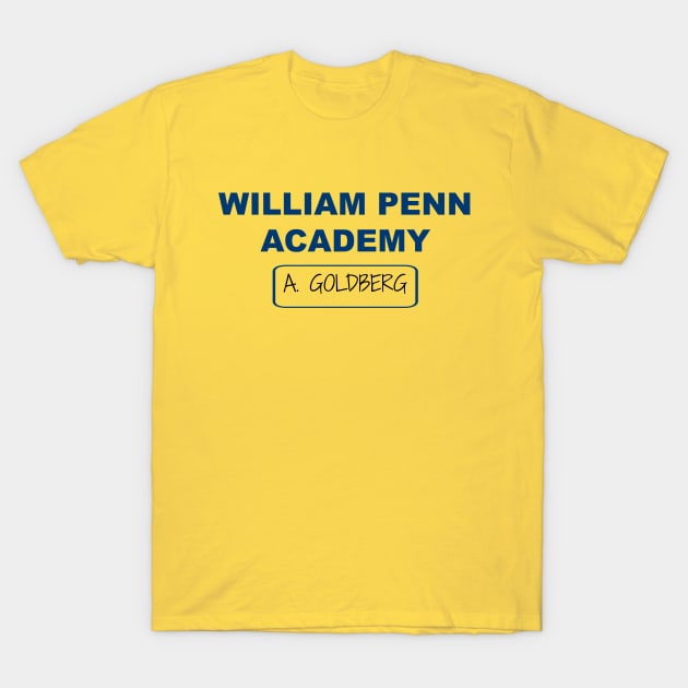 William Penn Academy PE Shirt - Adam Goldberg T-Shirt by StarsHollowMercantile